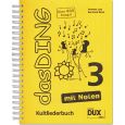 Das Ding 3 - Kultliederbuch, mit Noten von Bitzel+Lutz