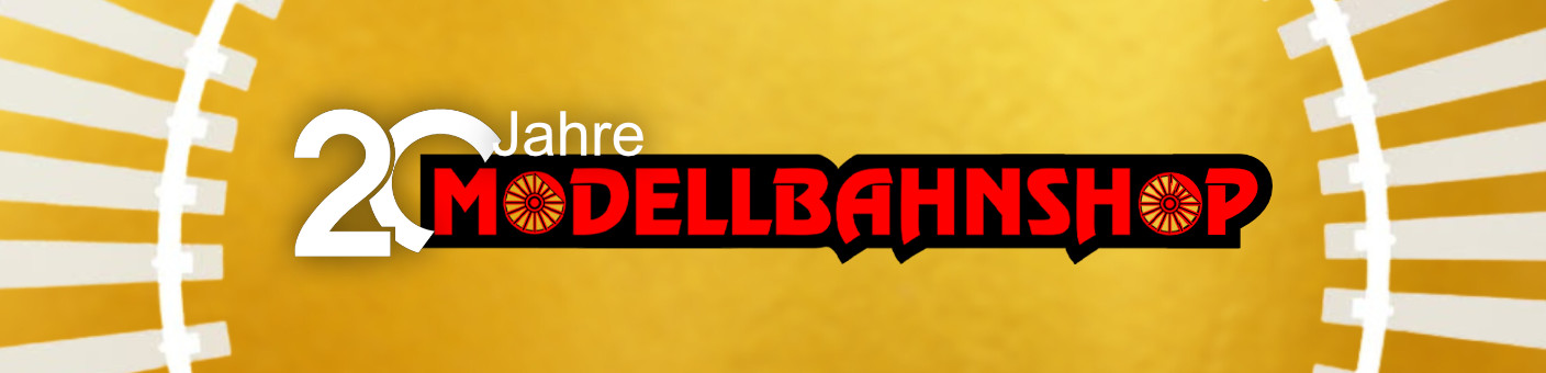 20 Jahre Modellbahnshop 20 Jahre Modellbahnshop