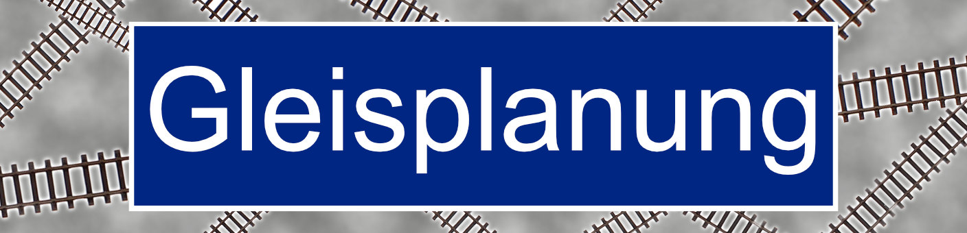 Gleisplanung Gleisplanung im Modellbahnshop