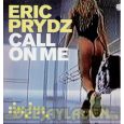 Eric Prydz - Call on me Thumbnail 1