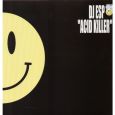 Dj ESP - Acid Killer Thumbnail 1