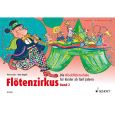 Schott - Flötenzirkus Band 2 - Schule f. Sopran-Blockflöte - Rainer Butz Thumbnail 1
