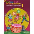 Schott Spiel und Spass 1 - Schule für Blockflöte Thumbnail 1