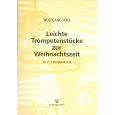 Strube Verlag - Leichte Trompetenstücke zur Weihnachtszeit - f. 2-3 Trompeten Bb Thumbnail 1