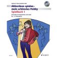 Schott - Akkordeon spielen Mein schönstes Hobby Spielbuch Band 1 (+CD) Thumbnail 1