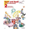 Schott Spiel und Spass mit der Blockflöte 2 (alte Auflage) Thumbnail 1