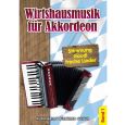 Music Service Geiger - Wirtshausmusik für Akkordeon - Band 1 Thumbnail 1