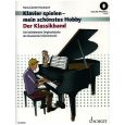 Schott - Klavierspielen Mein schönstes Hobby - Der Klassikband (+OA) Thumbnail 1