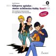 Schott - Gitarre spielen mein schönstes Hobby Band 1 (+OA) - Rolf Tönnes Thumbnail 1