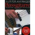 Bosworth - Nur Für Anfänger: Bassgitarre (+CD) - Phil Mulford Thumbnail 1