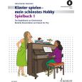 Schott - Klavierspielen Mein schönstes Hobby Spielbuch 1 - H.G. Heumann Thumbnail 1