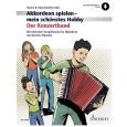 Schott - Akkordeon spielen Mein schönstes Hobby - Der Konzertband (+OA) Thumbnail 1