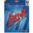 Schott - Jazz It 13 Ways of Getting There (+CD) - f. Flöte & Klavier - D. Cullen Thumbnail 1
