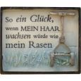 Ref: 15-2 Gartenschild: So ein Glück Thumbnail 1