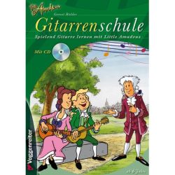 Voggenreiter - Little Amadeus Gitarrenschule