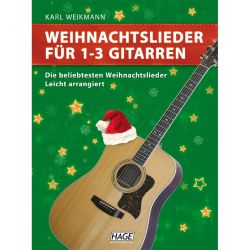 Hage - Weihnachtslieder für 1-3 Gitarren, Neuauflage