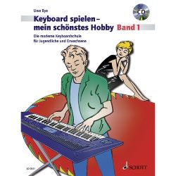 Schott - Keyboardspielen Mein schönstes Hobby 1