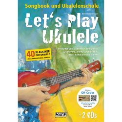 Hage - Let's Play Ukulele (+2CD's & QR-Video) - Daniel Schusterbauer