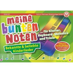 Edition Metropol - Meine bunten Noten f. die Triola Kinderlieder 1
