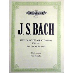 Edition Peters - Weihnachtsoratorium BWV248 Klavierauszug - J.S. Bach