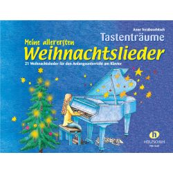 Holzschuh - Meine allerersten Tastenträume Weihnachtslieder