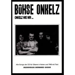 Music Service Geiger - Böhse Onkelz - Onkelz wie wir