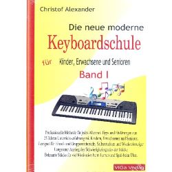 ViGa Verlag - Die neue moderne Keyboardschule Band 1 - A. Christof