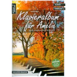 Artist Ahead - Klavieralbum für Amélie (+Download) - Valenthin Engel