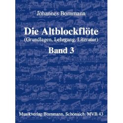 MV Bornmann - Die Altblockflöte Band 3 - Johannes Bornmann