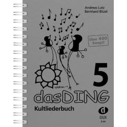 Das Ding 5 - Kultliederbuch - von Bitzel + Lutz