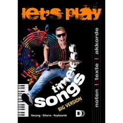 DD Verlag - Let's Play Timeless Songs Big Version - Songbook Gesang/Gitarre/Keyb