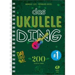 DUX - Das Ukulele-Ding Band 1 - 200 Lieder & Songs - B.Bitzel/A.Lutz