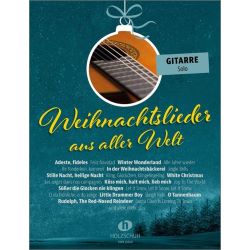 Holzschuh - Weihnachtslieder aus aller Welt (+OA) - f. Gitarre solo