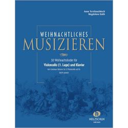 Holzschuh - Weihnachtliches Musizieren 1-2 Celli & Klavier - Terzibaschitsch