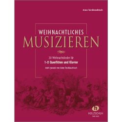 Holzschuh - Weihnachtliches Musizieren 1-2 Querflöten & Klav. - Terzibaschitsch