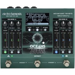 Electro Harmonix Ocean Abyss Advanced Reverb Laboratory