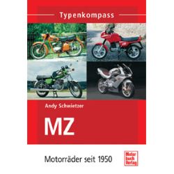 02949 MZ Motorräder seit 1950 Typen-Kompass