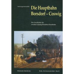 Die Hauptbahn Borsdorf-Coswig