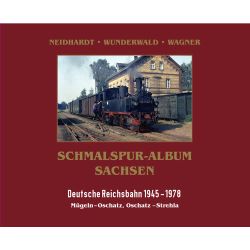 Schmalspuralbum Oschatz-Mügeln-Strehla